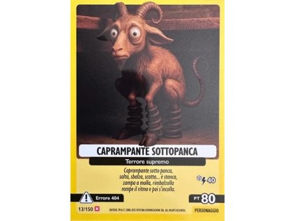 013/150 Caprampante Sottopanca (Universo Psichedelico)