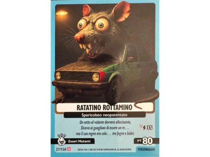 027/150 Ratatino Rottamino (Universo Psichedelico)