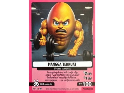 030/150 Mangga Terkuat (Universo Psichedelico)