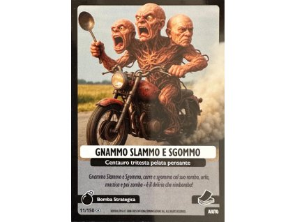 011/150 Gnammo Slammo E Sgommo (Universo Psichedelico)