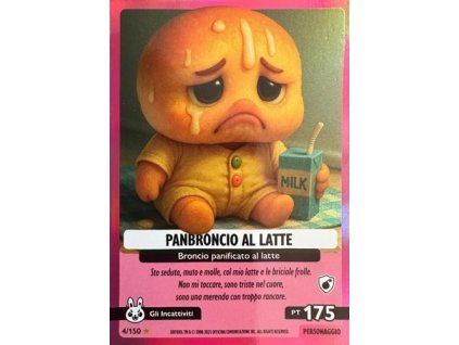 004/150 PANBRONCIO AL LATTE (Universo Psichedelico)