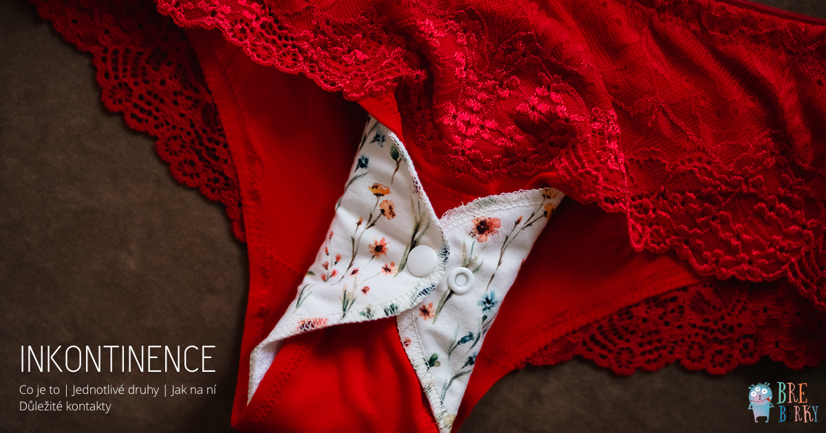 Inkontinence a vše kolem ní