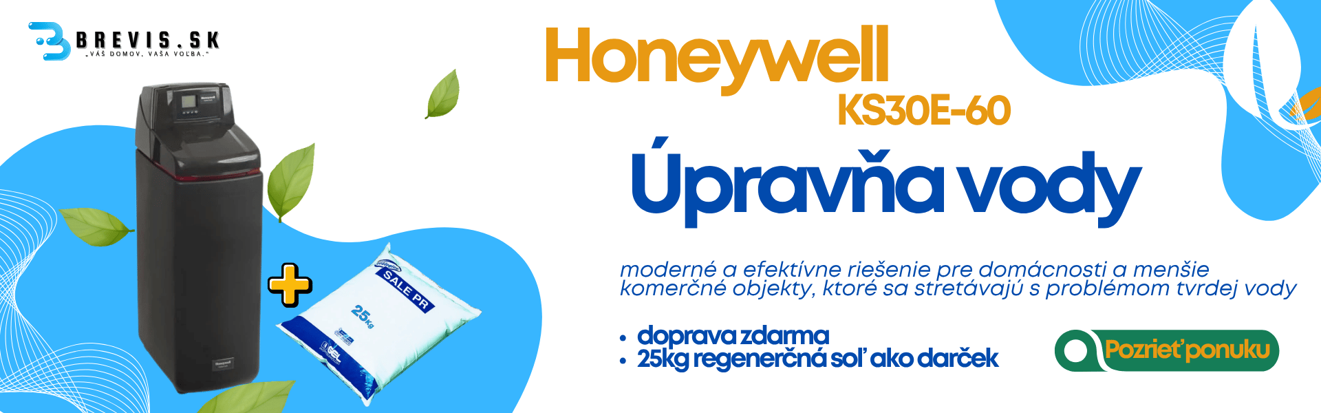 Upravna tvrdej vody Honeywll ks30e-60 teraz v akcii