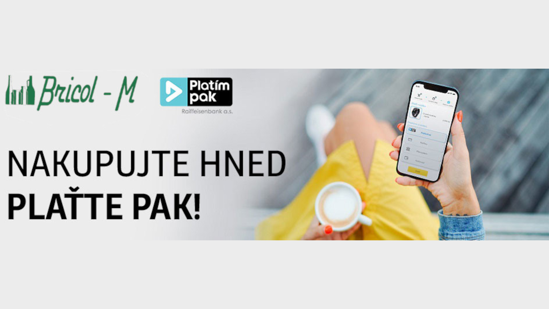 NAKUPUJTE HNED, PLAŤTE PAK – SLUŽBA ZCELA ZDARMA