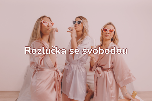 Rozlučka se svobodou - co podniknout?