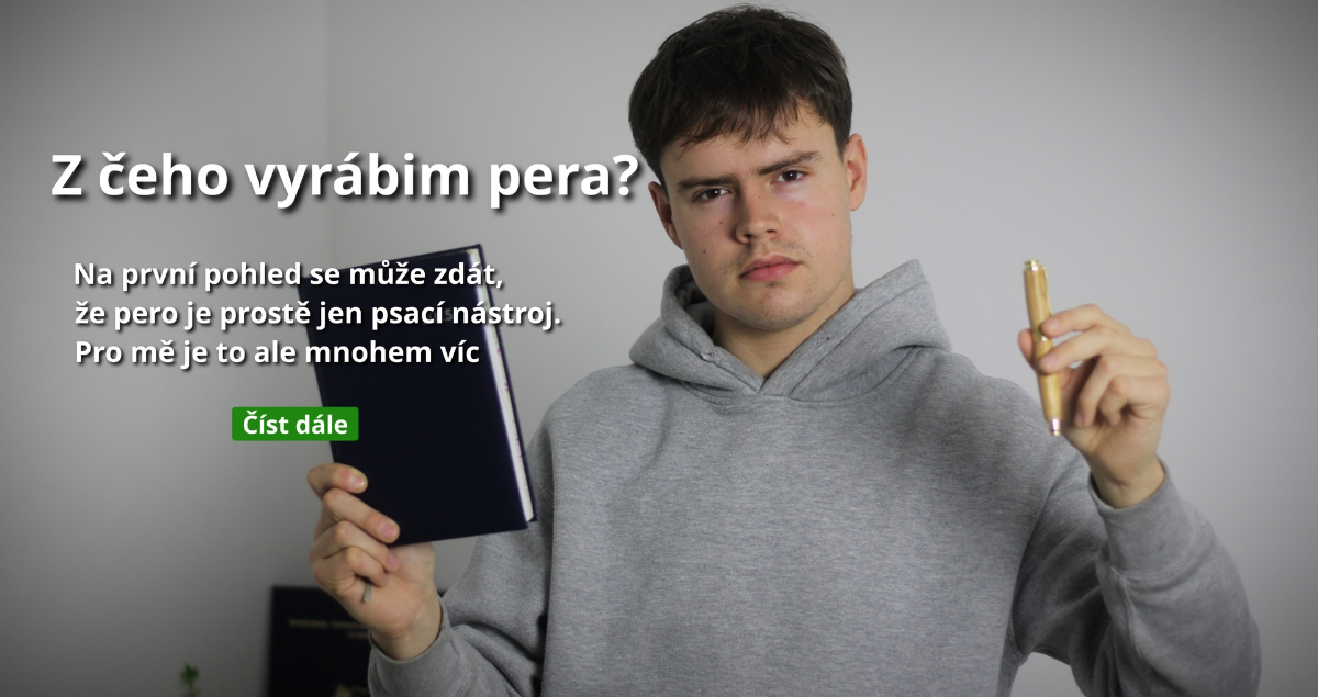Z čeho vyrábim pera?