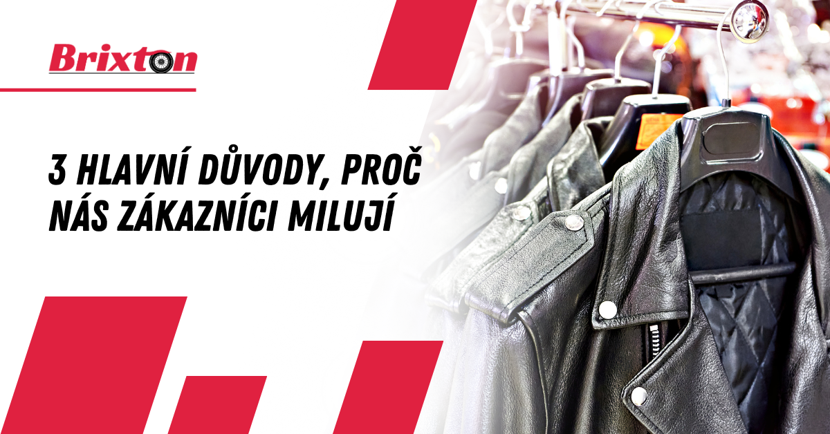 3 hlavní důvody, proč nás zákazníci milují