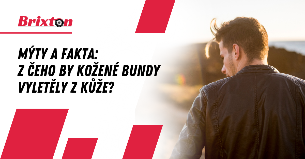 Mýty a fakta: Z čeho by kožené bundy vyletěly z kůže?