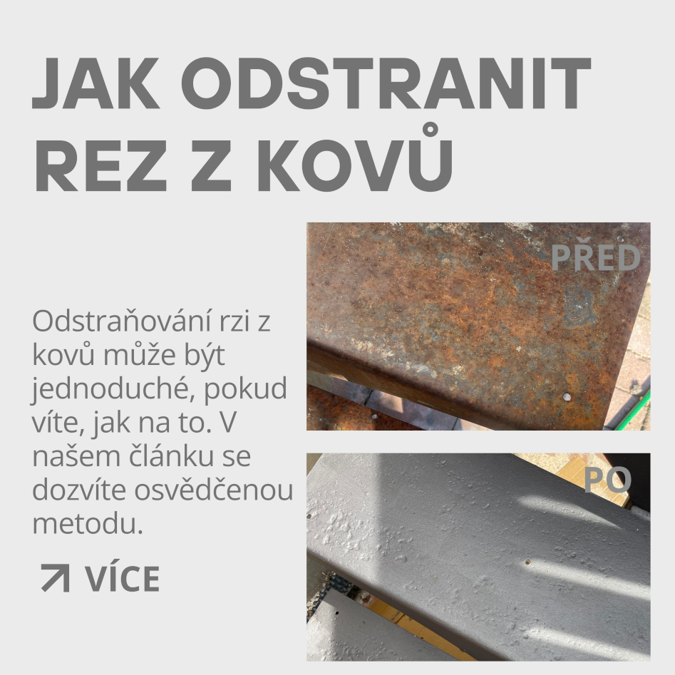 JAK ODSTRANIT REZ Z KOVŮ