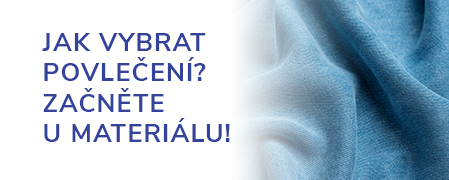 Jaké materiály jsou vhodné na povlečení?