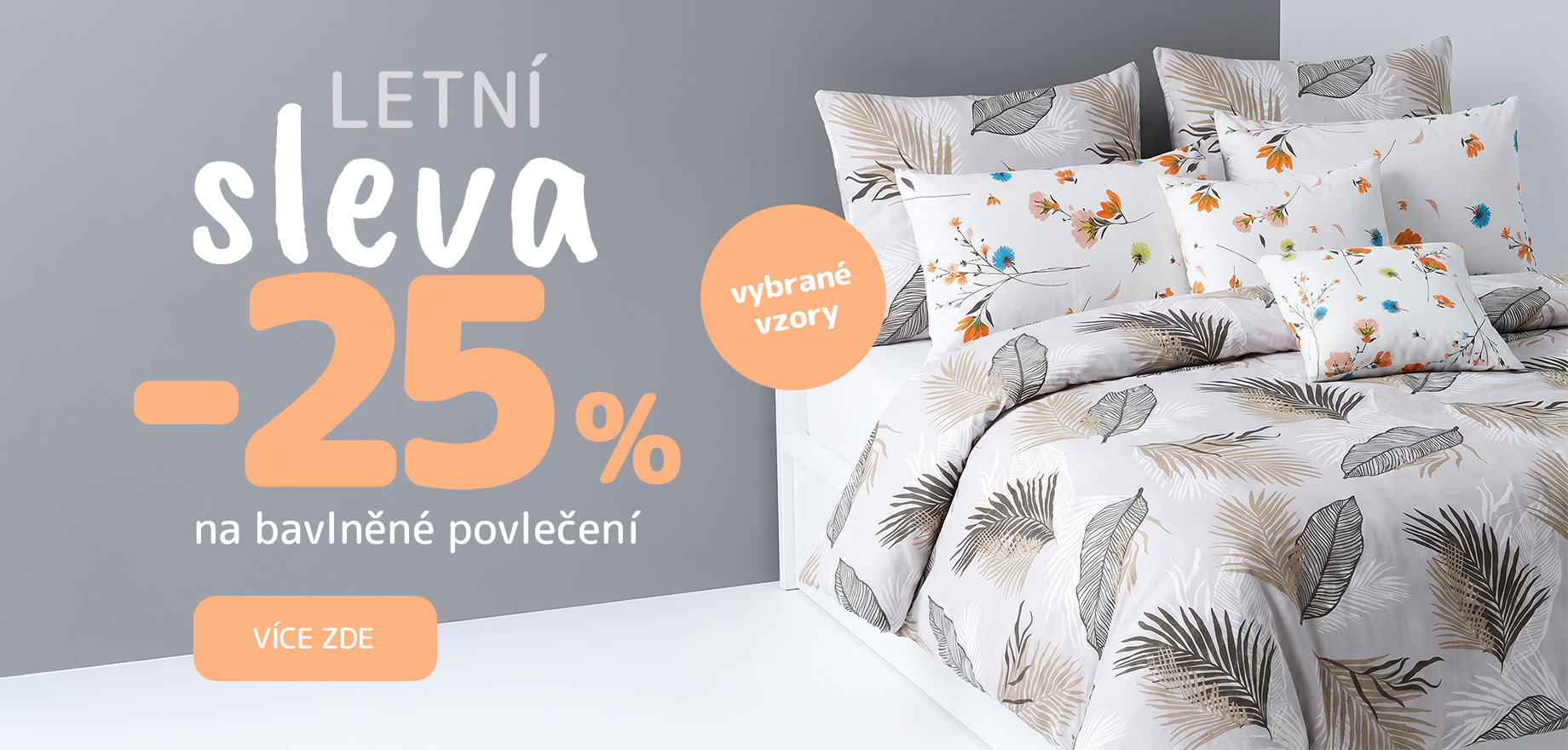 Léto - sleva vybrané vzory 25 %