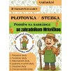 Podzim: stezka/plotovka (zahradník Mrkvička)