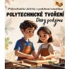Polytechnika v MŠ - podzim tvoření