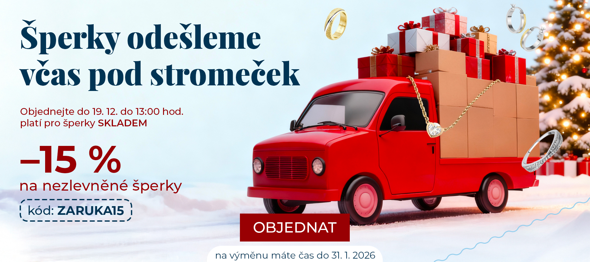 Garance doručení do Vánoc