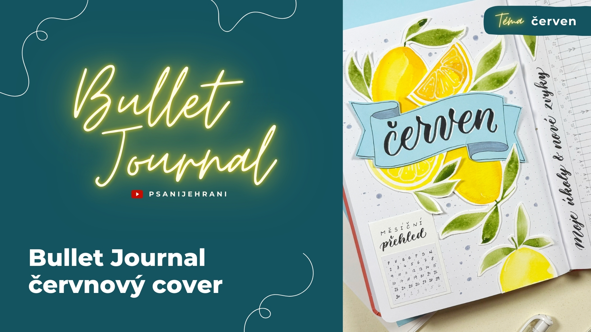 🍋 Červnový Bullet Journal | Citronový motiv plný svěžesti