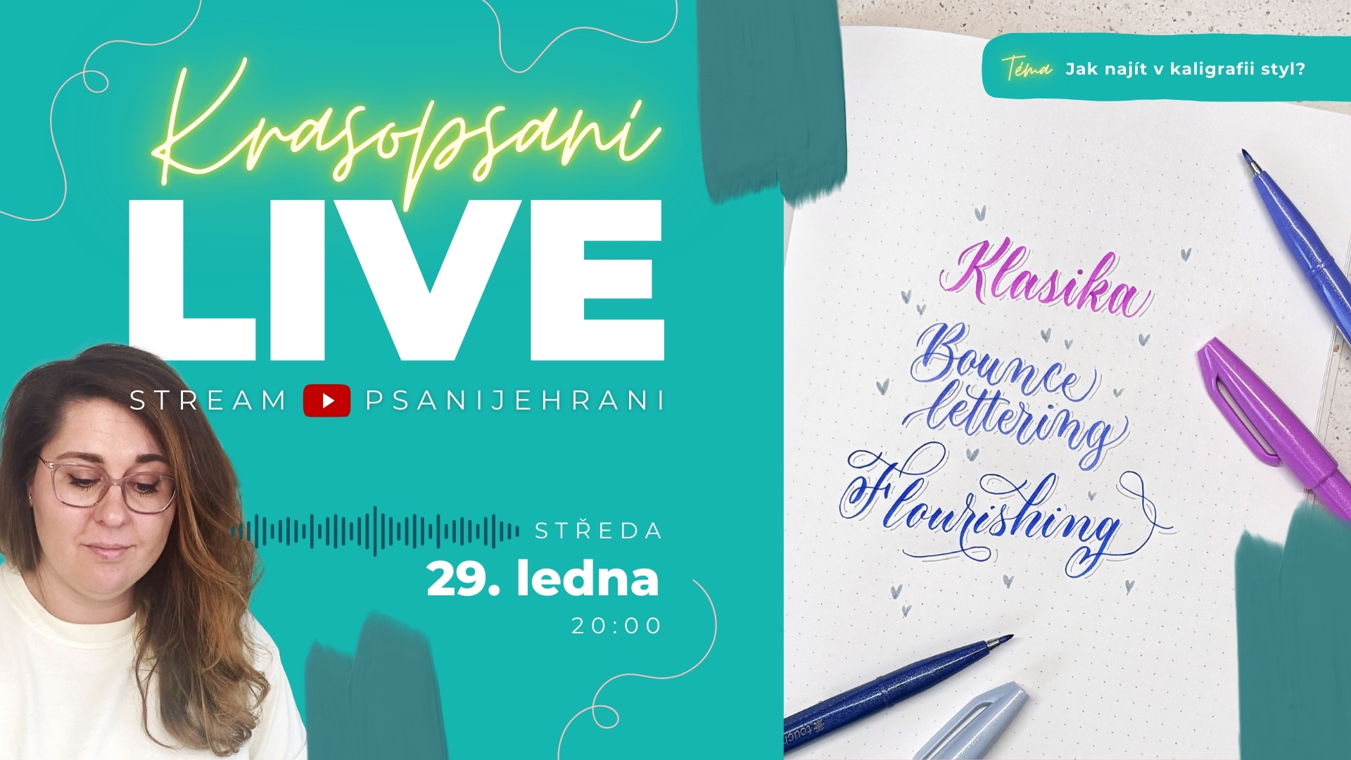 Krasopisný LIVE stream –Jak v kaligrafii najít svůj styl?