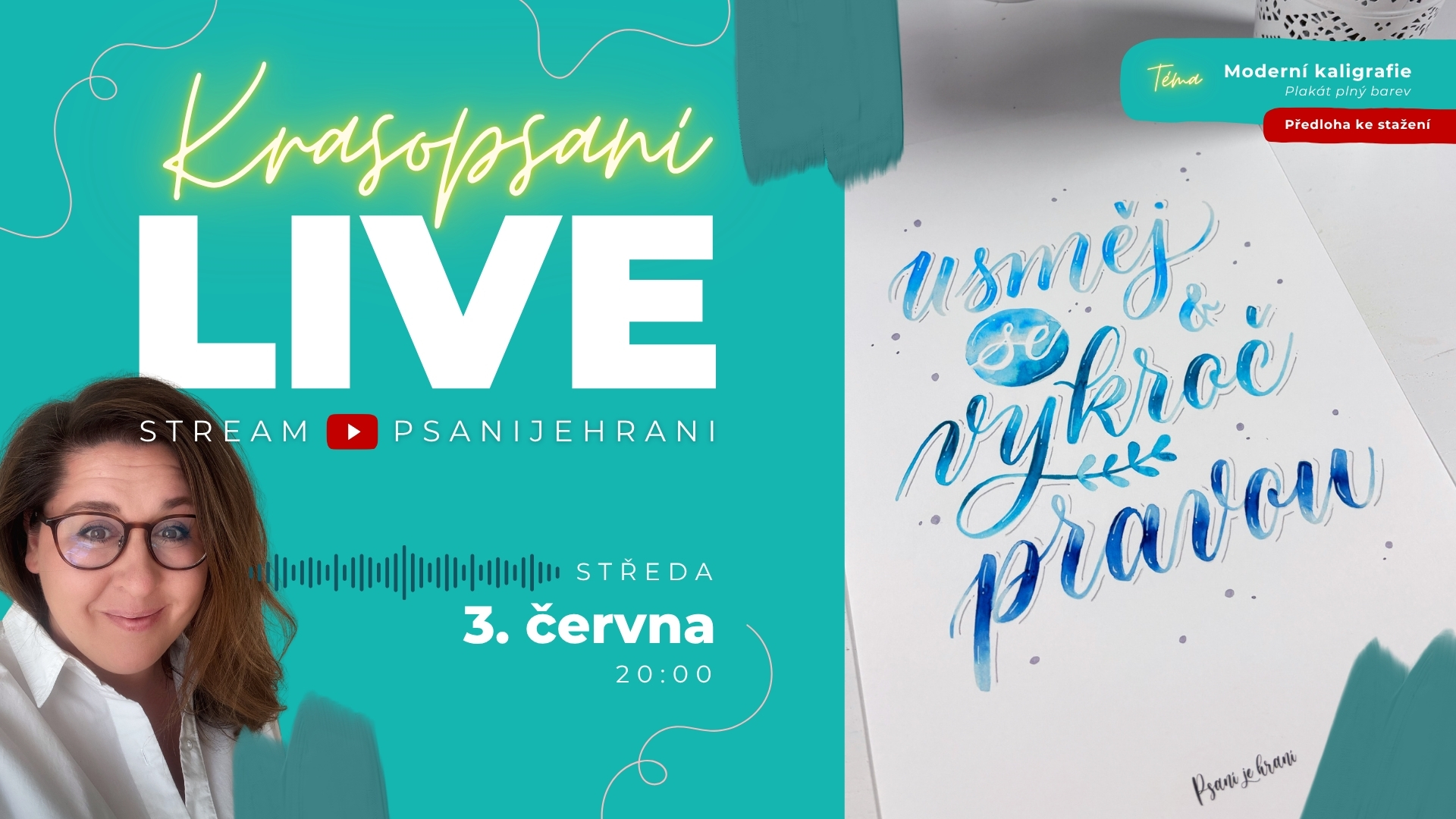 Usměj se a vykroč pravou | Barevný kaligrafický plakát s brushpeny KARIN