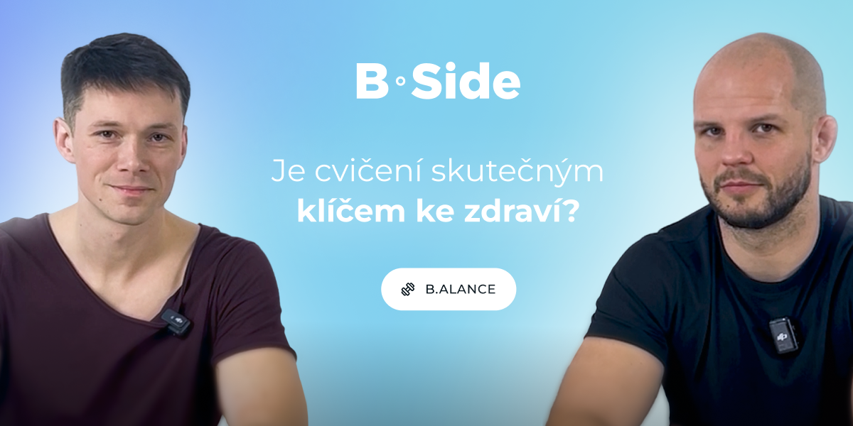 2. díl B.alance - Je cvičení skutečným klíčem ke zdraví?