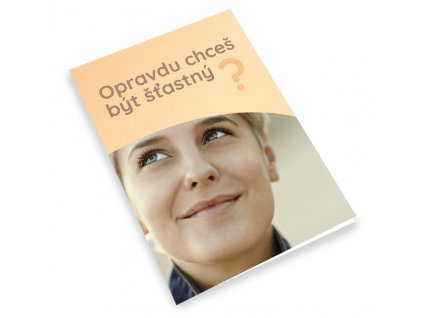 H160 Opravdu chceš být šťastný