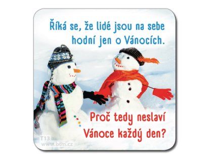 T13 podtacek SNĚHULÁCI