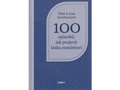 DO710 100 zpusob jak projevit lasku manzelovi nahled