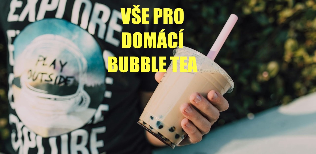 BUBBLE TEA