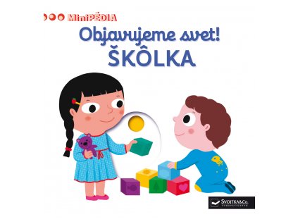MiniPÉDIA - Objavujeme svet! Škôlka