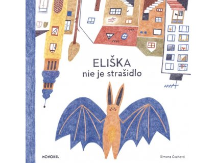 Eliška nie je strašidlo