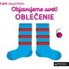 MiniPÉDIA - Objavujeme svet! Oblečenie