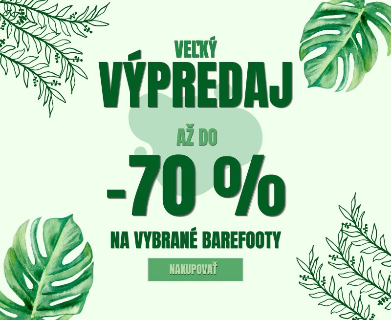 Výpredaj barefootov so zľavou až do -70%