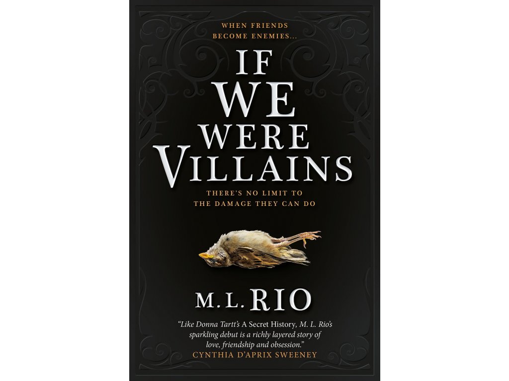 If We Were Villains: A Novel