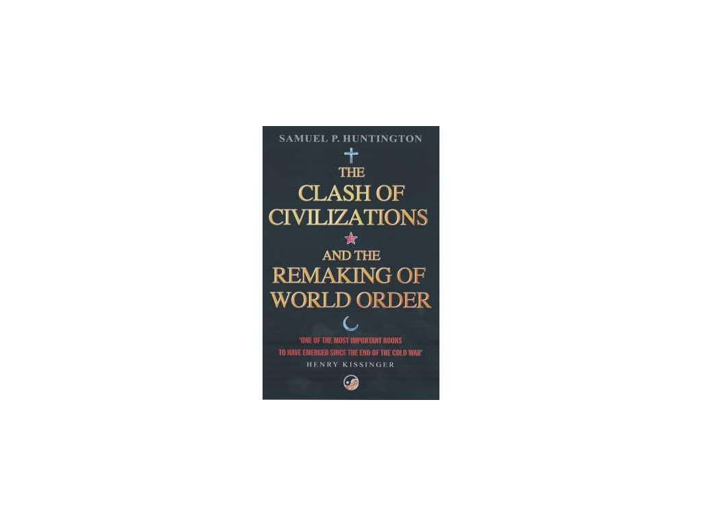 Budget　Clash　Of　And　Order　The　Of　World　Books　Civilizations　Remaking