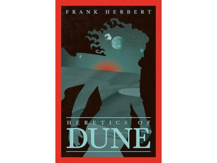 Heretics Of Dune : The Fifth Dune Novel