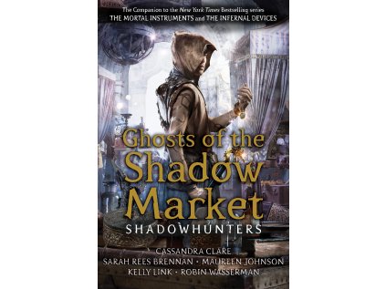 Ghosts of the Shadow Market