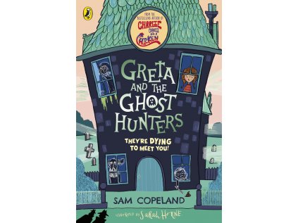 Greta and the Ghost Hunters
