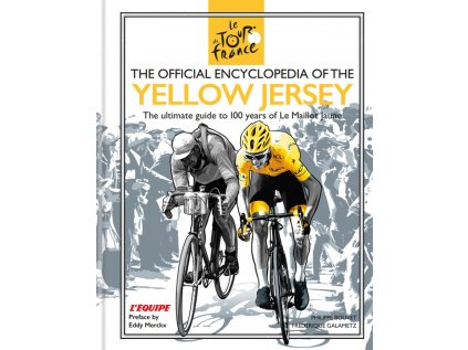 the official encyclopedia of the yellow jersey