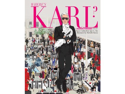 Where's Karl? : A Fashion Forward Parody