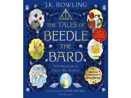 Tales of Beedle the Bard - Illustrated Edition : A magical companion to the Harry Potter stories