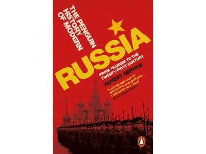 Penguin History of Modern Russia : From Tsarism to the Twenty-first Century