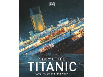 Story of the Titanic