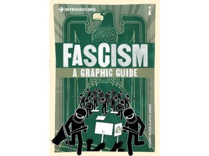 Introducing Fascism : A Graphic Guide