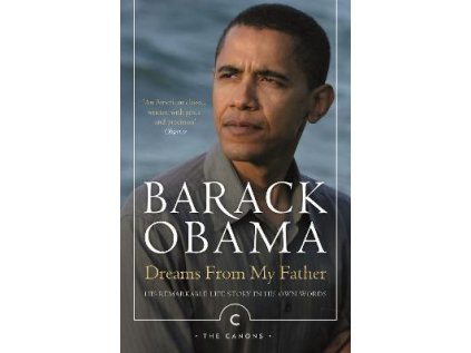 Dreams From My Father : A Story of Race and Inheritance