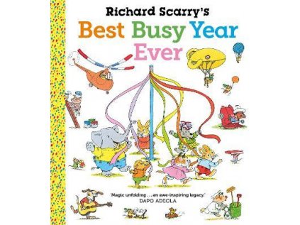 Richard Scarry's Best Busy Year Ever