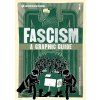 Introducing Fascism : A Graphic Guide