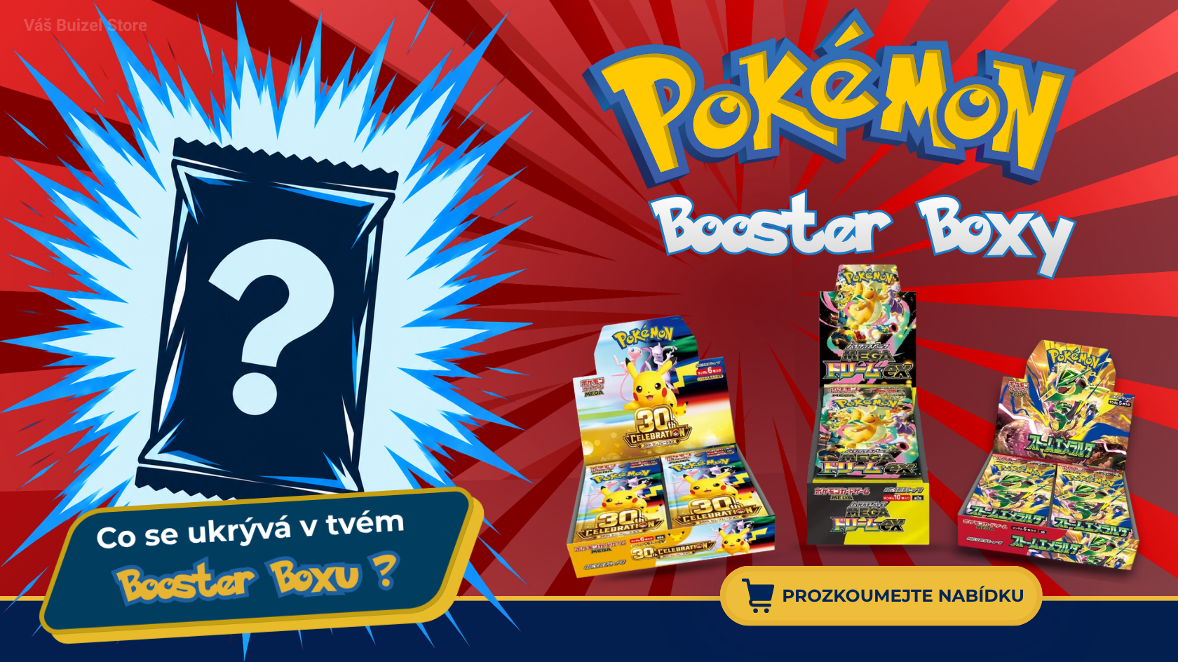 Pokémon reklamní banner pro Booster boxy