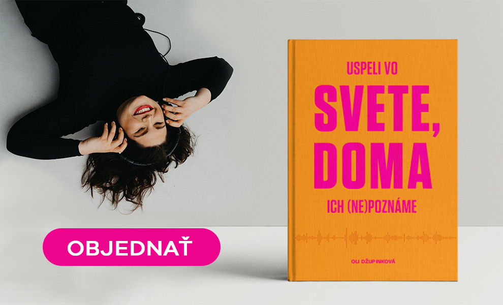 Uspeli vo svete, doma ich nepoznáme