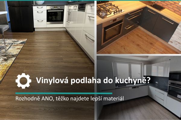 Vinylová podlaha do kuchyně?