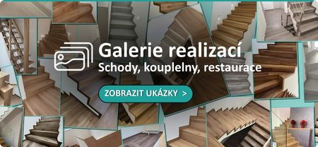 Galerie realizací - schody, koupelny, restaurace