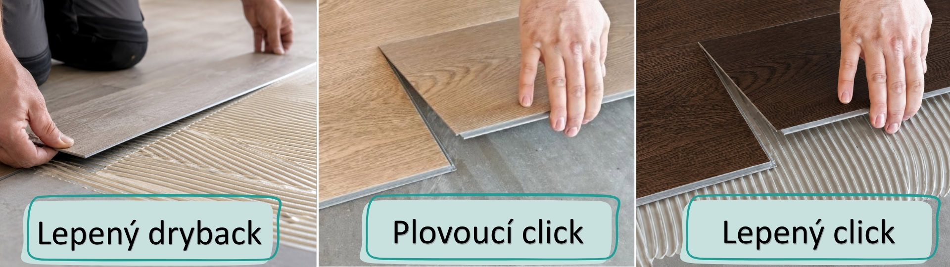 Srovnání způsobů pokládky vinylové podlahy: lepený dryback, plovoucí click a lepený click