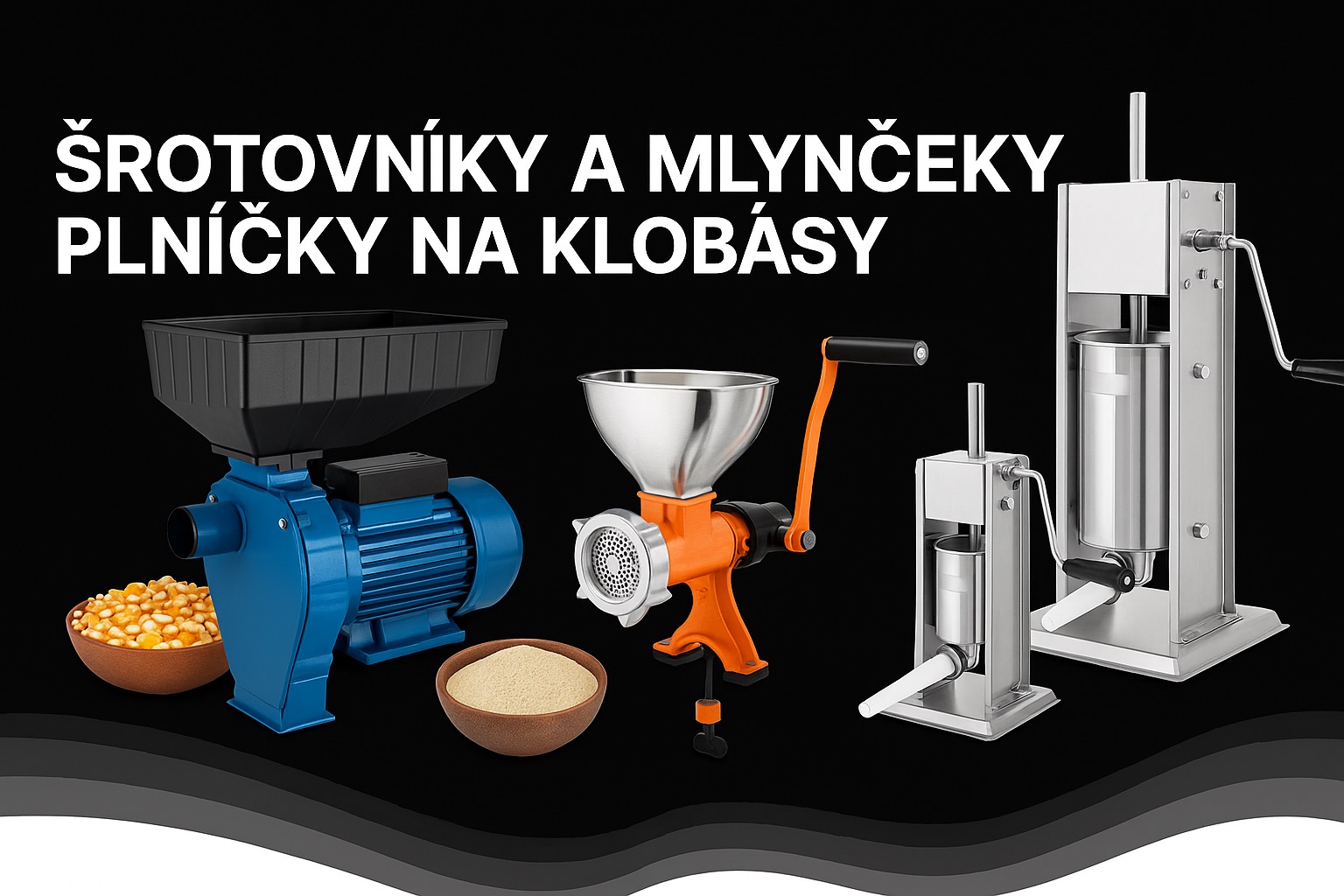 Šrotovníky na obilie, mlynčeky na mäso a plničky klobás – BUMBA.sk